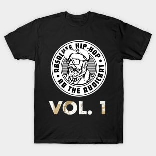 Absolute Hip-Hop, Vol. 1 T-Shirt